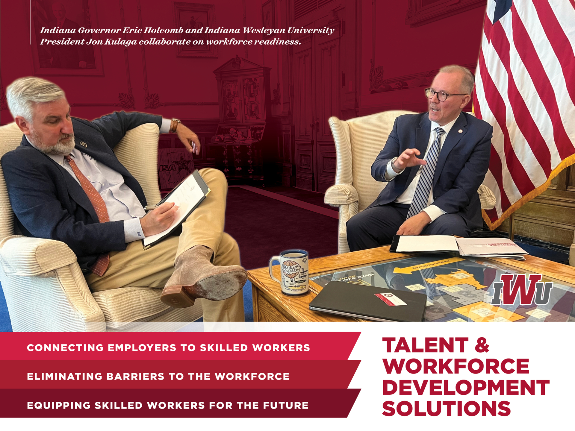 Indiana Governor Eric Holcomb and Indiana Wesleyan University President Jon Kulaga collaborate on workforce readiness.