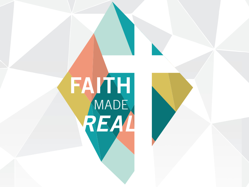 Faith Made Real Thumbnail