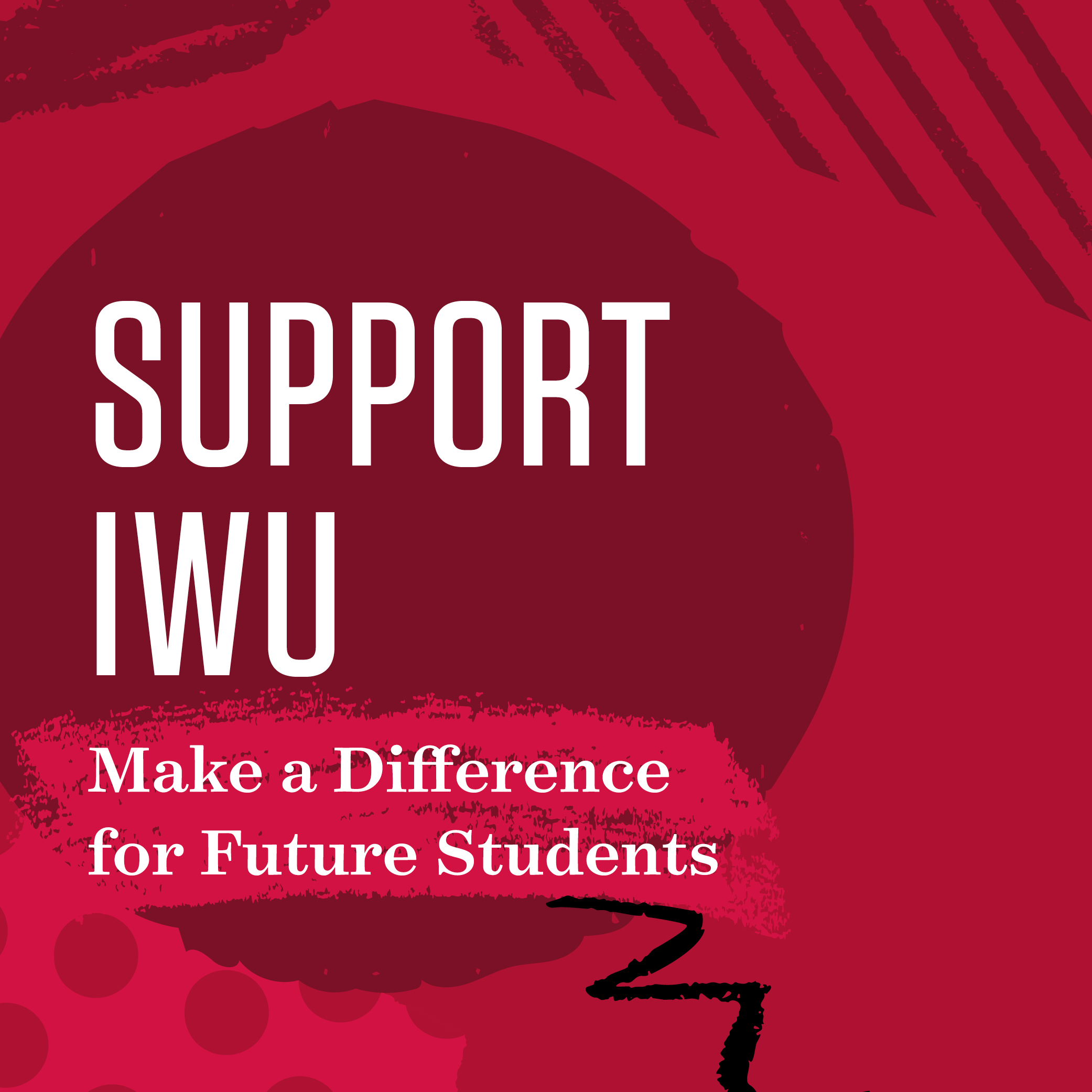 Support IWU: Make a difference for future students