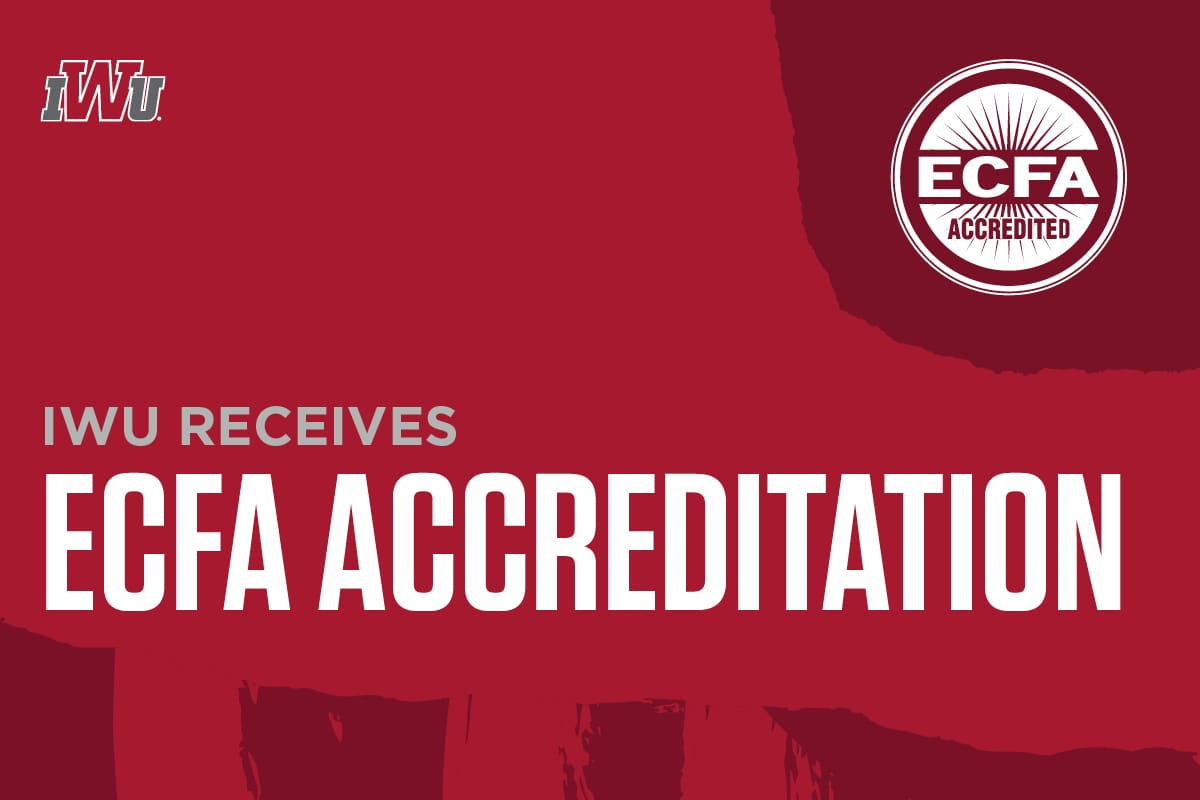IWU Receives ECFA Accreditation