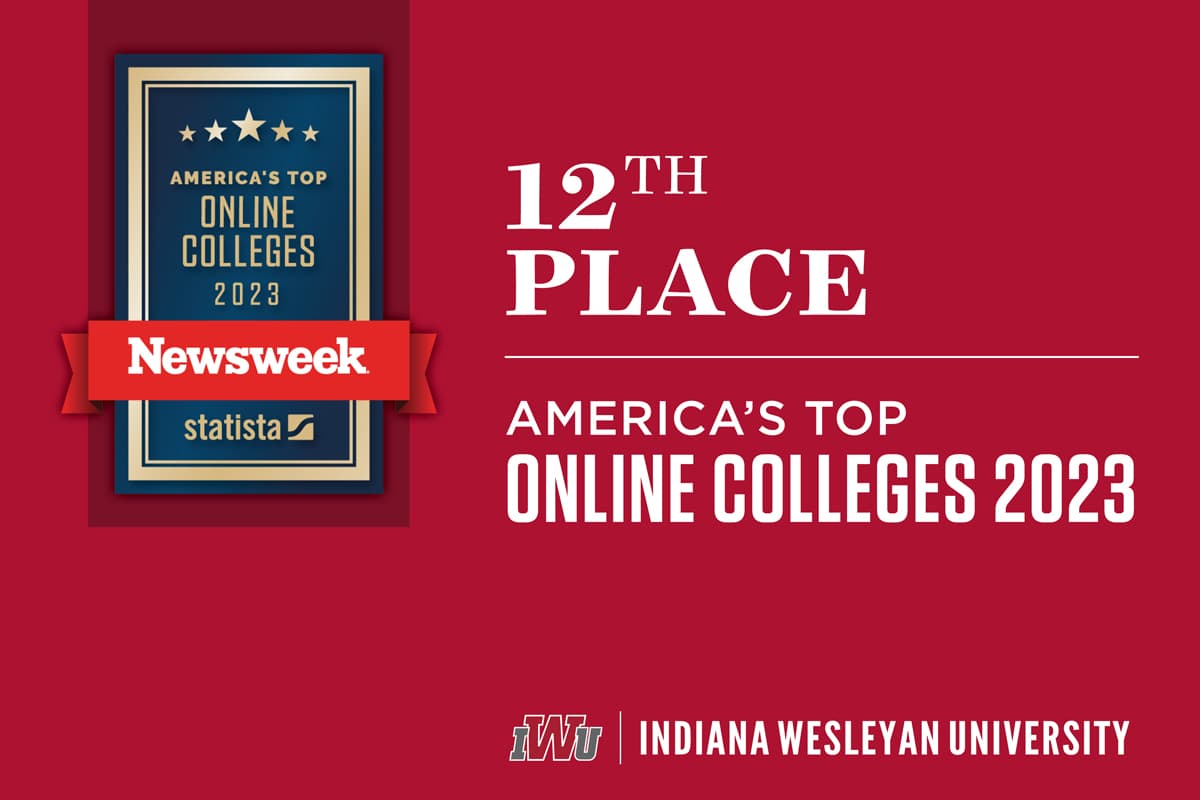 Indiana Wesleyan University Rises to 12th on America’s Top Online Colleges List by Newsweek